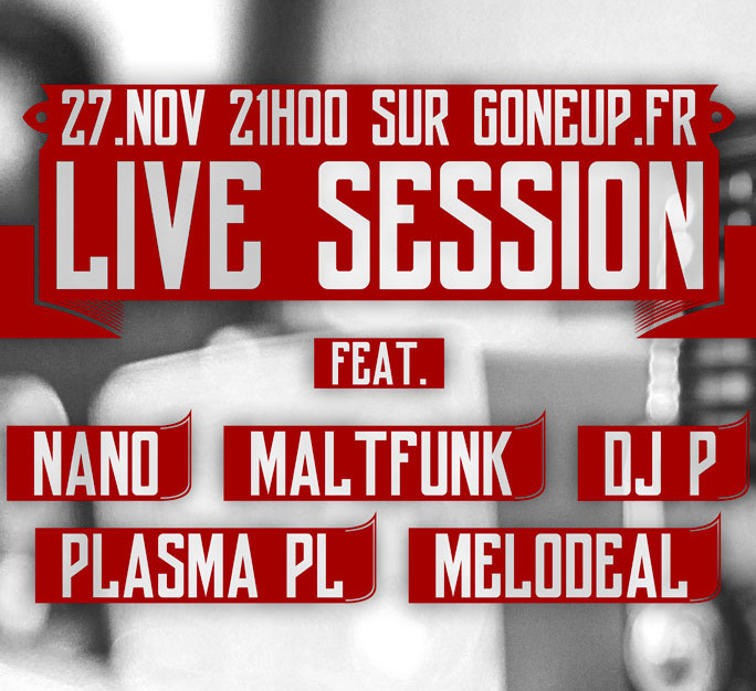Gone Up « All-Star » Live Session #01