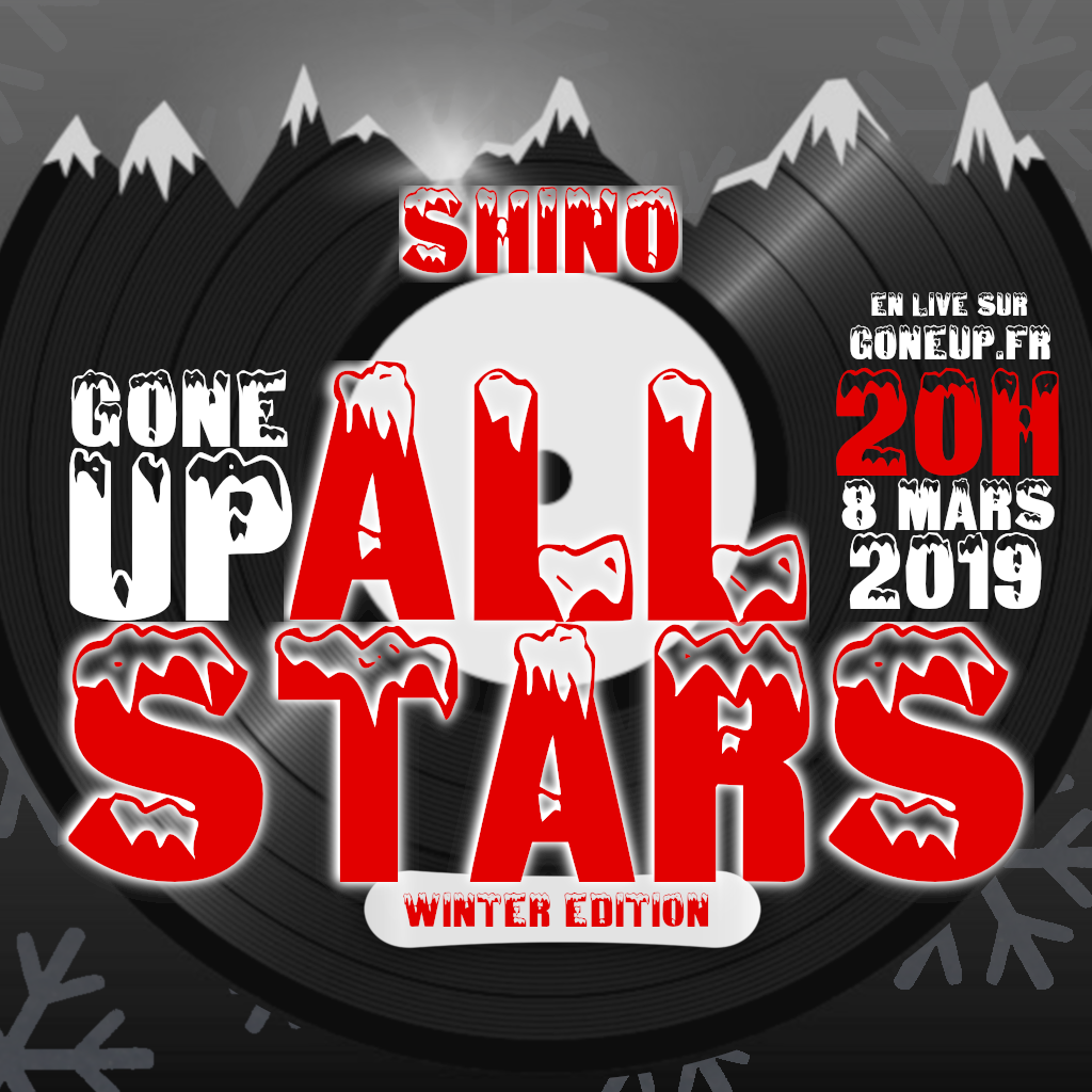 All-Stars #Winter2019 – Shino #RapFrancais
