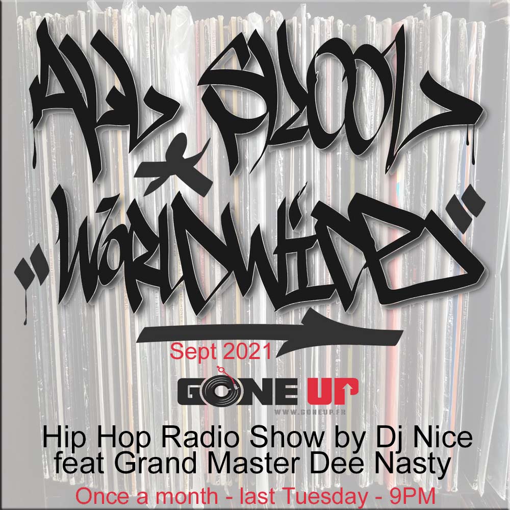 DJ Nice Feat Dee Nasty – All Skool Worldwide #01