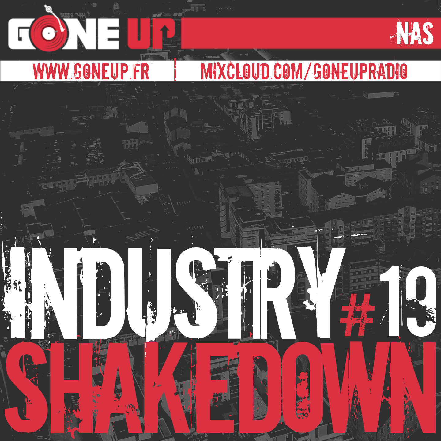 Nano – Industry Shakedown #19 #Nas