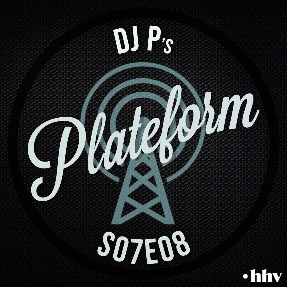 DJ P – PLATEFORM S07E08