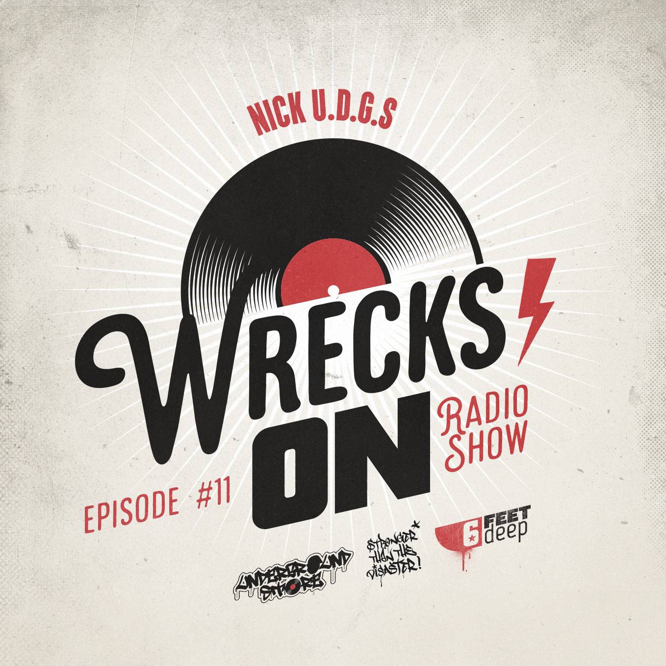 Nick U.D.G.$ – Wrecks On #11