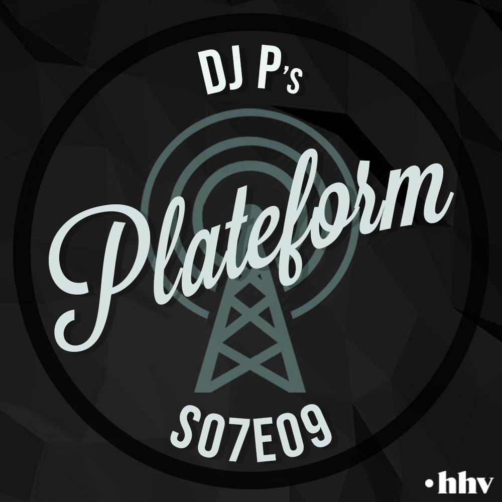 DJ P – Plateform S07E09