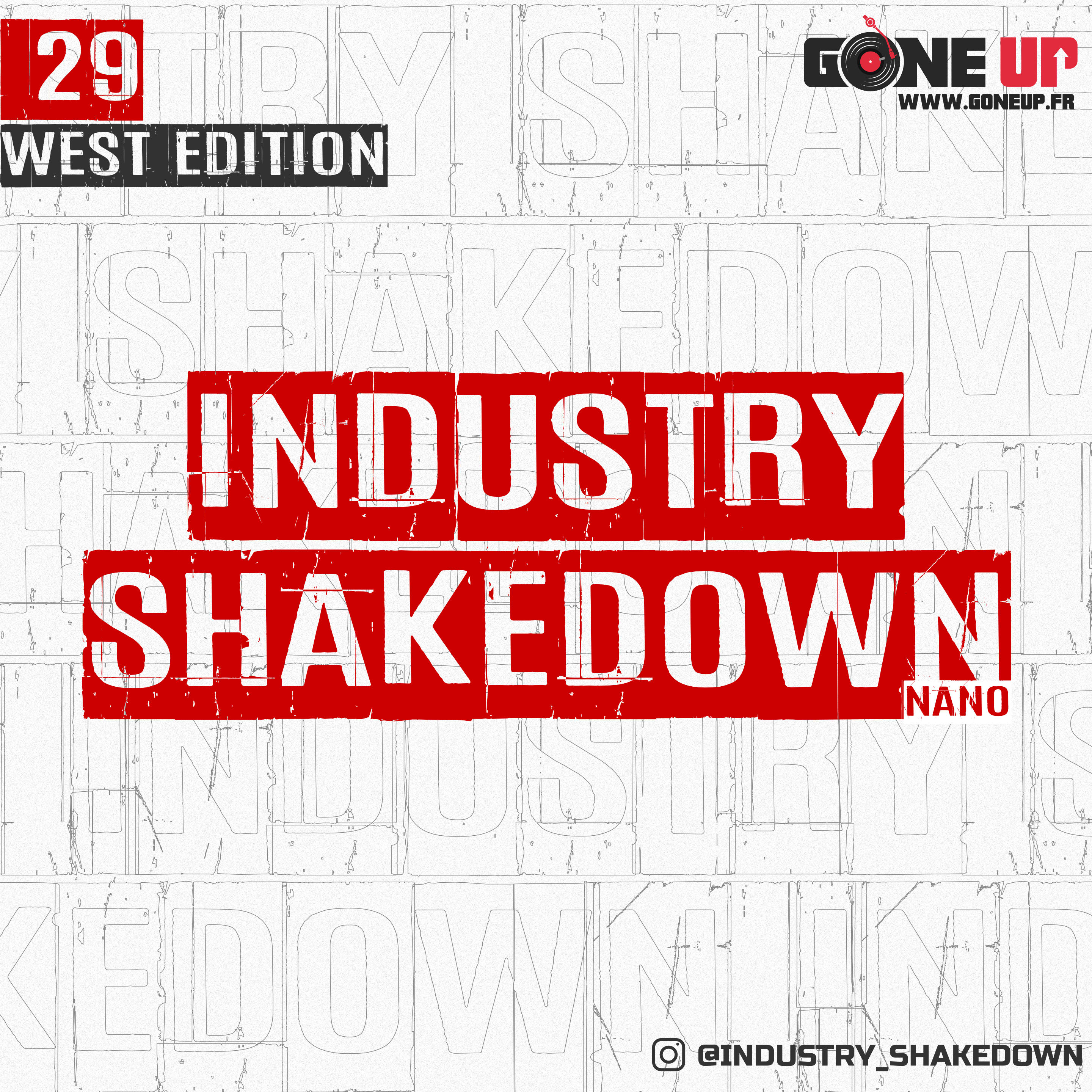 Nano – Industry Shakedown #29 #Westcoast