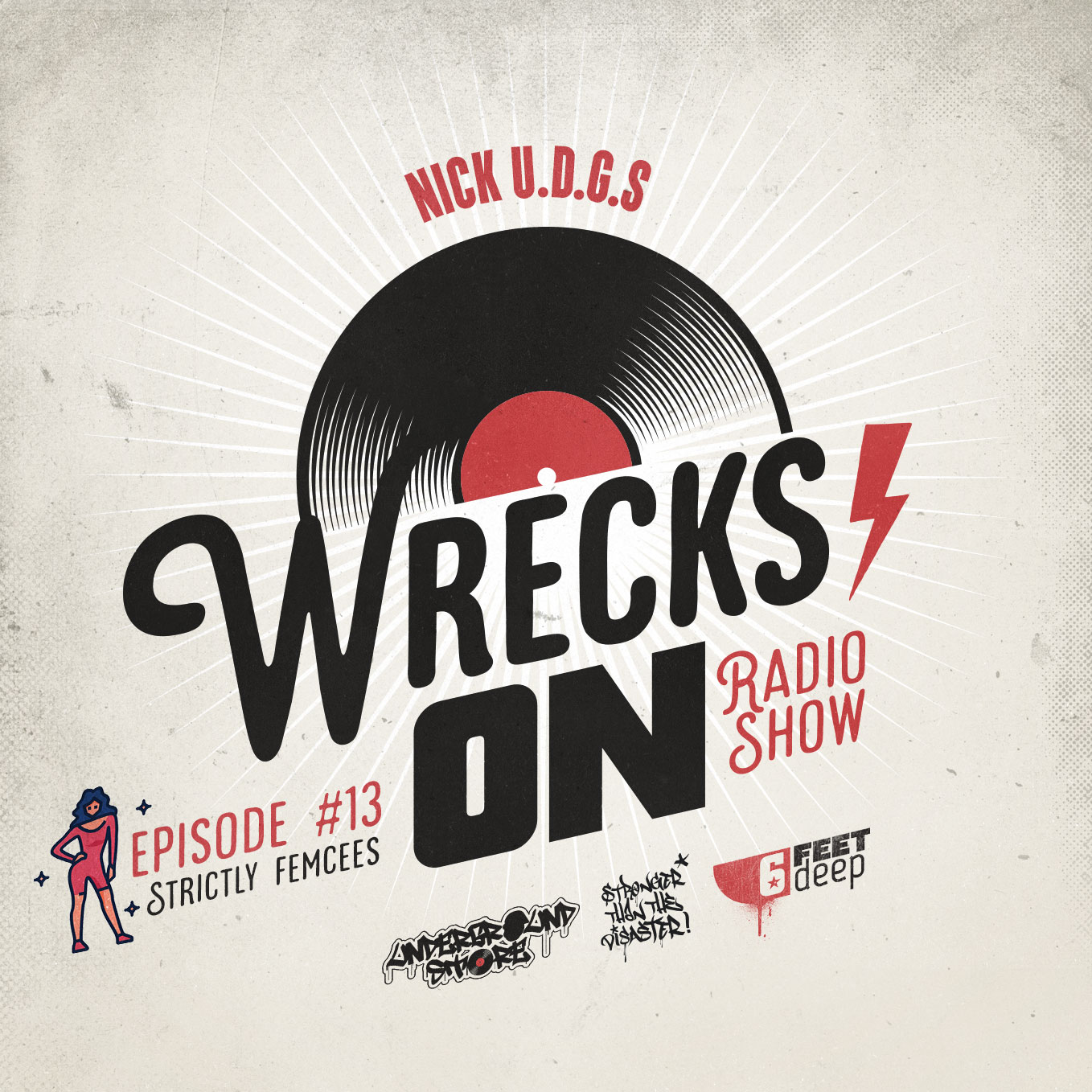 Nick U.D.G.$ – Wrecks On #13 (Strictly Femcees)