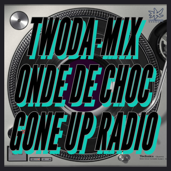 DJ Twoda – Twoda Mix #1