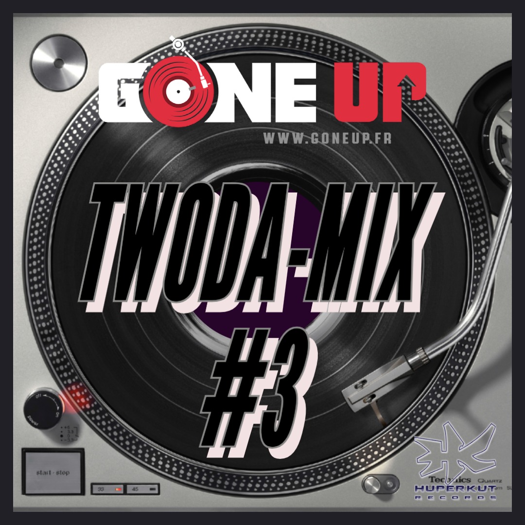 DJ Twoda – Twoda Mix #3