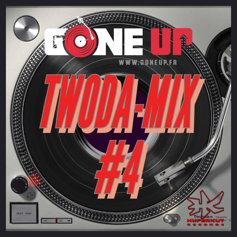 DJ Twoda – Twoda Mix #4