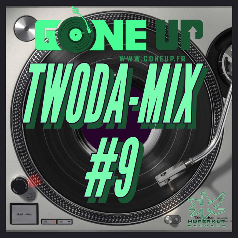 DJ Twoda – Twoda Mix #9