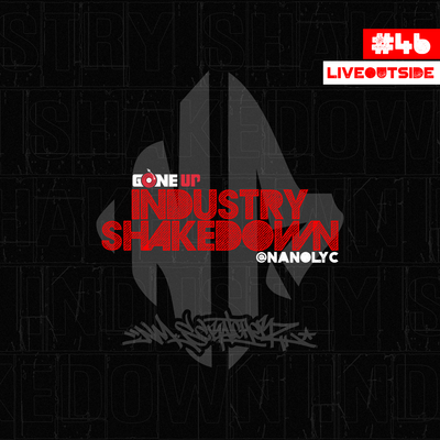 Nano – Industry Shakedown #46 #LiveOutside