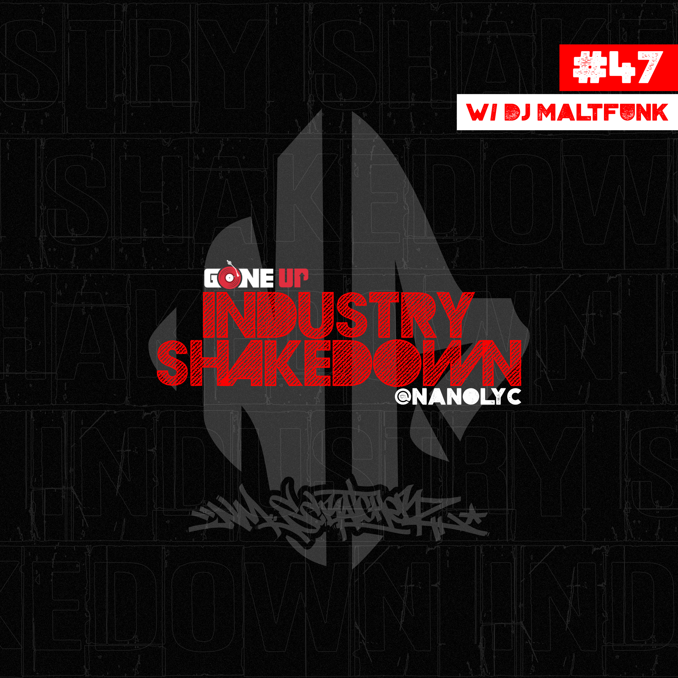 Nano – Industry Shakedown (w/ Maltfunk) #47