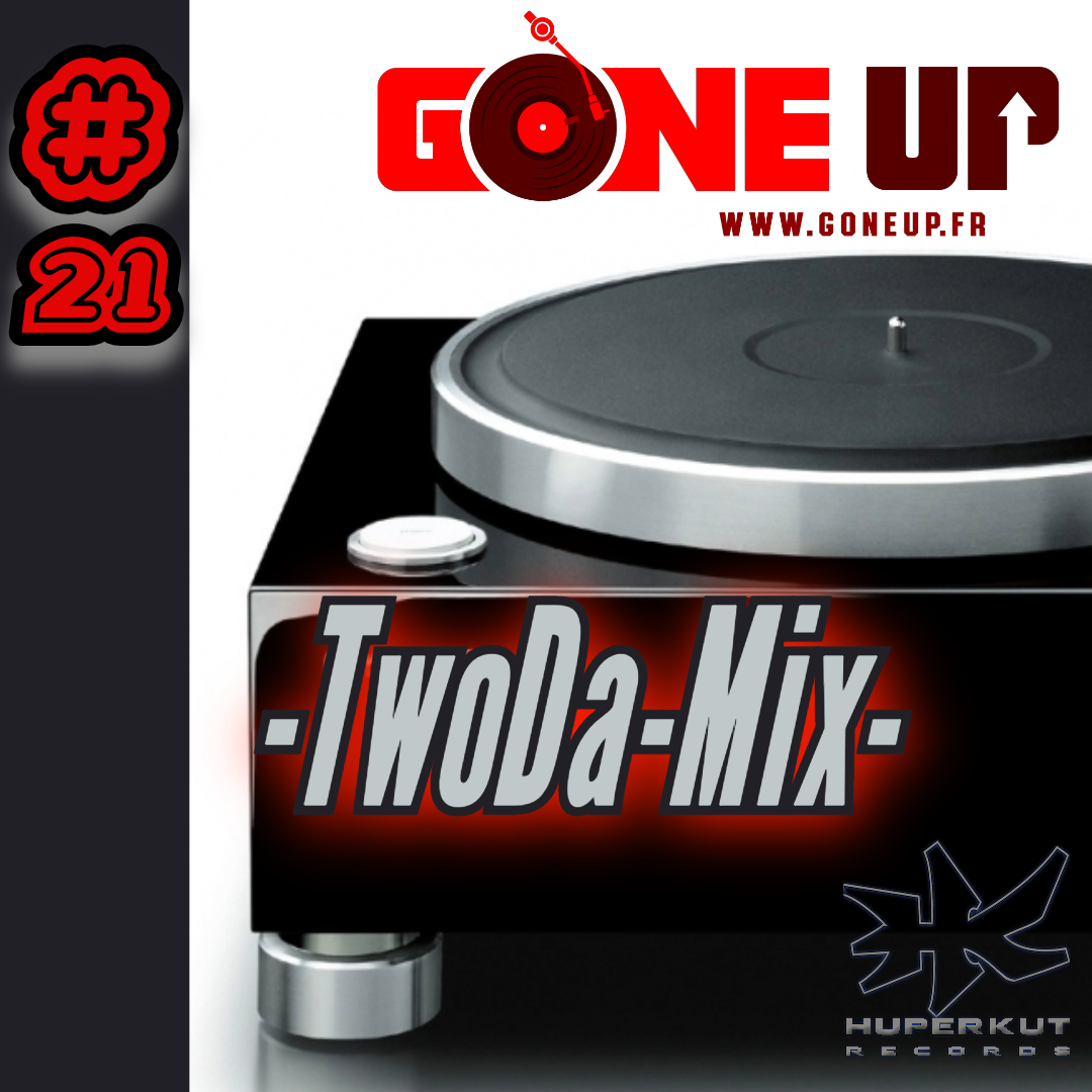 Dj Twoda : TwoDa-Mix#21