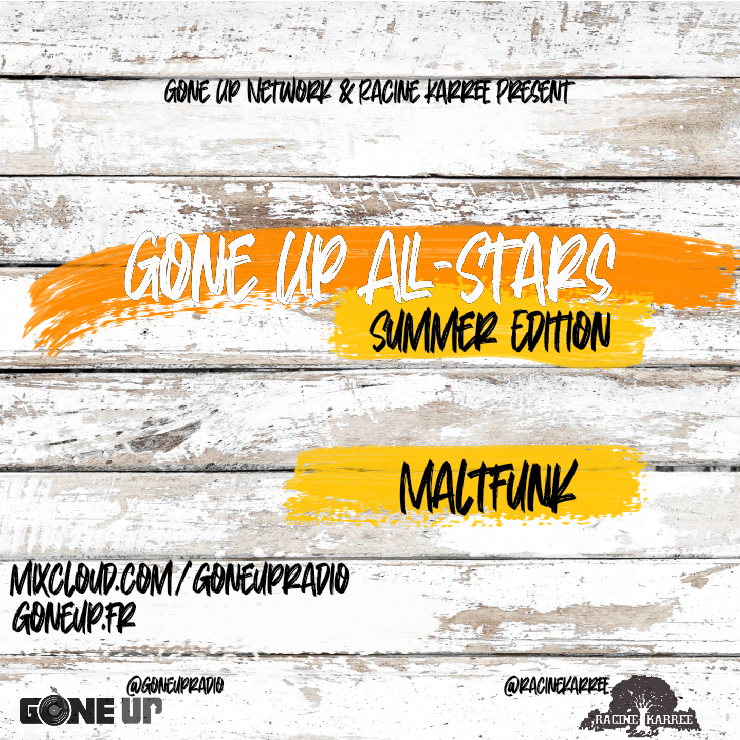 DJ Maltfunk – Gone Up All-Stars #SummerEdition #24 ????️