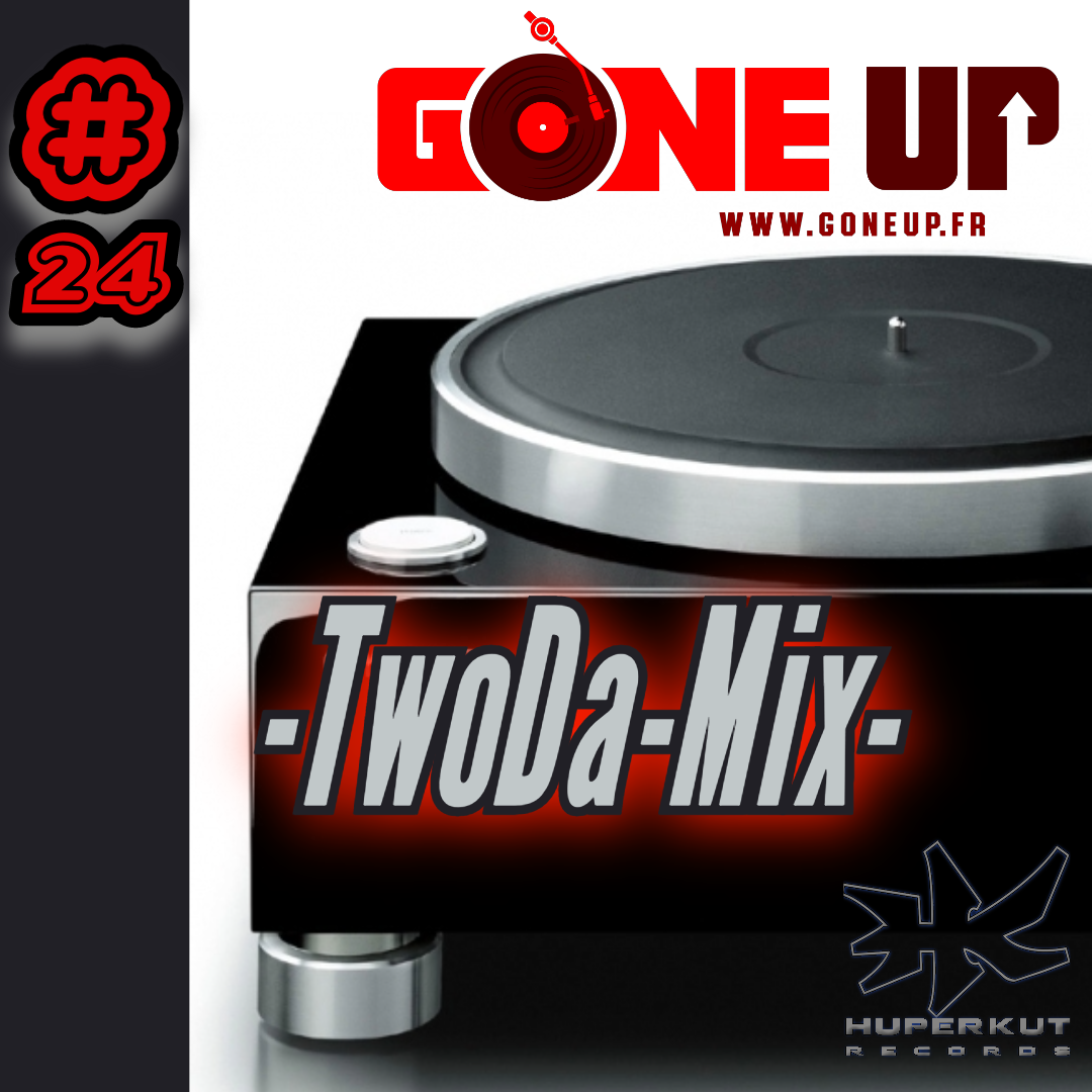 Dj Twoda : TwoDa-Mix#24