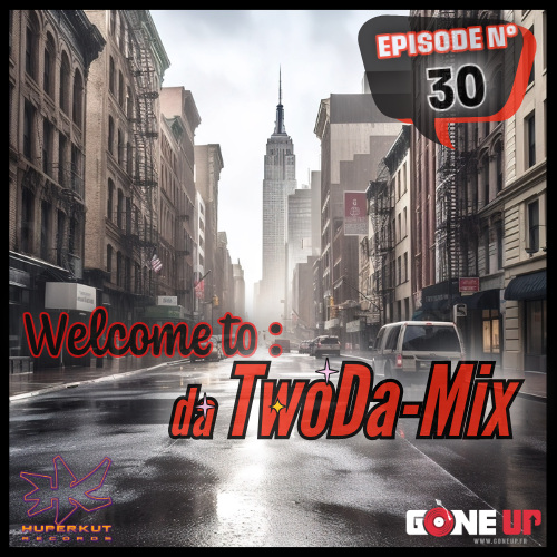 Dj Twoda : TwoDa-Mix #30