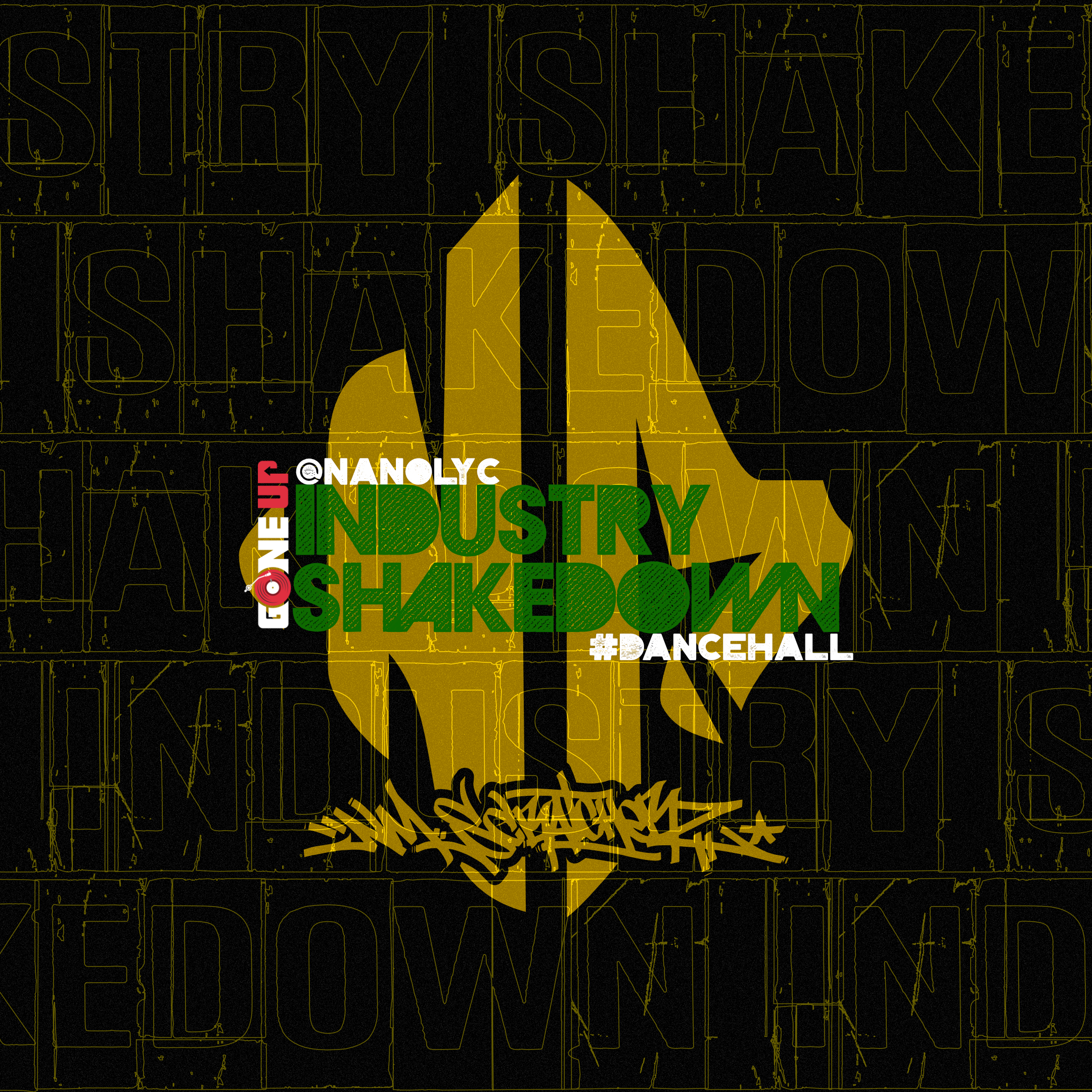 Nano – Industry Shakedown #Dancehall ???????? #54
