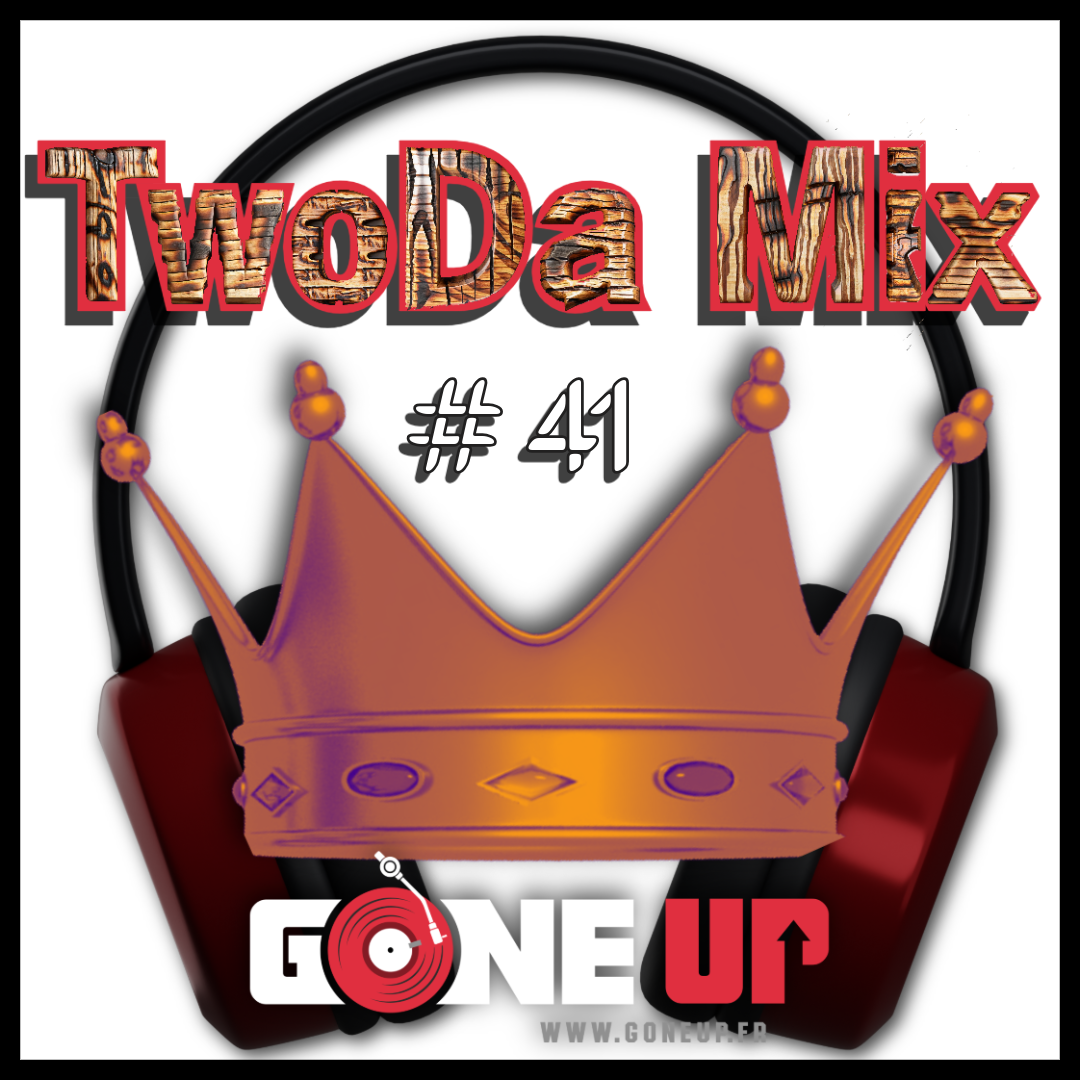Dj Twoda : TwoDa-Mix#41