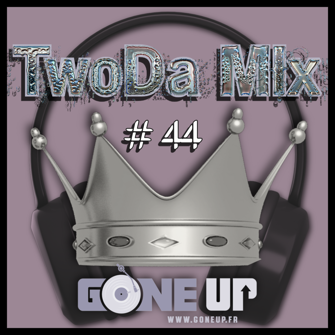 Dj Twoda : TwoDa-Mix#44
