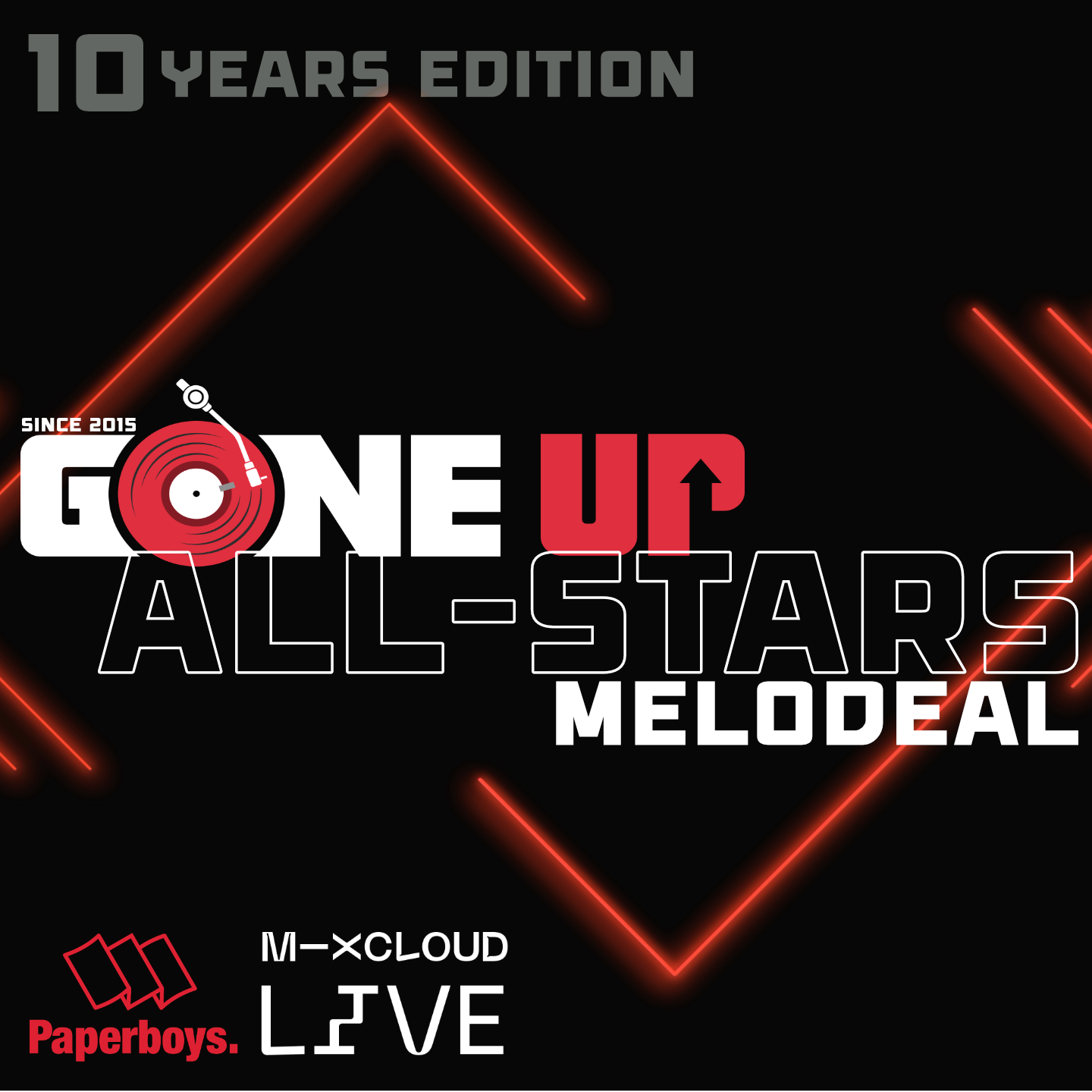 Gone Up All-Stars ⭐️ -Melodeal